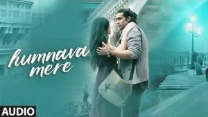 humnava-mere-chords-jubin-nautiyal