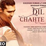 dil-chahte-ho-chords-jubin-nautiyal