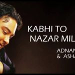 kabhi-to-nazar-milao-chords-adnan-sami
