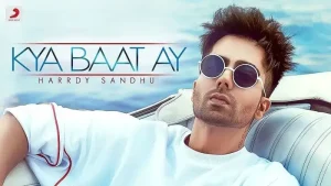 kya-baat-ay-chords-harrdy-sandhu