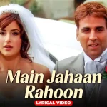 main-jahan-rahoon-chords-rahat-fateh-ali-khan